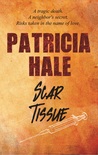 Scar Tissue (Cole and Callahan #3)