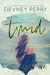 Timid (Lark Cove, #2) by Devney Perry
