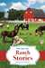 The Say Yes Ranch Stories by Melanie Parker