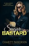 Sugar Bastard (Sugar Daddies #6)