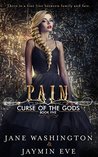 Pain (Curse of the Gods, #5)