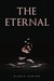 The Eternal by Bianca Hunter