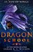 Pipe of Wings (Dragon School #15) by Sarah K.L. Wilson
