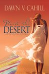 Paint the Desert: A Christian Contemporary Novel (Golden State Trilogy Book 2)