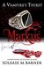 Markus (A Vampire's Thirst #12) by Solease M. Barner