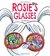 Rosie's Glasses by Dave Whamond