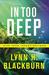 In Too Deep (Dive Team Investigations, #2) by Lynn H. Blackburn
