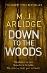 Down to the Woods (Helen Grace #8)