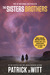 The Sisters Brothers (Movie Tie-In Edition) by Patrick deWitt