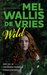 Wild by Mel Wallis de Vries