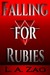 Falling for Rubies by L.A. Zag
