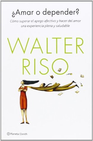 Amar Y Depender Walter Riso Download