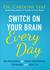 Switch on Your Brain Every Day 365 Readings for Peak Happiness, Thinking, and Health by Caroline Leaf