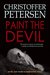 Paint the Devil The Wolf in Denmark (Jon Østergård #1) by Christoffer Petersen