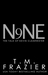 Nine The Tale of Kevin Clearwater (King, #9) by T.M. Frazier