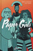 Paper Girls, Vol. 4 (Paper Girls, #4) by Brian K. Vaughan