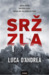 Srž zla by Luca D'Andrea