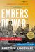 Embers of War The Fall of an Empire and the Making of America's Vietnam by Fredrik Logevall