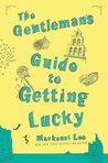 The Gentleman’s Guide to Getting Lucky (Montague Siblings, #1.5)