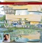 A history of Native America (The Modern Scholar)  - Ned Blackhawk