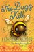 The Buzz Kill (The Honeybee Mysteries #1) by Katherine Hayton