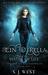 Cin d'Rella and the Water of Life Circle of the Rose Chronicles, Book 1 by S.J. West