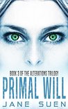 Primal Will (Alterations #3)