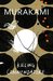 Killing Commendatore by Haruki Murakami