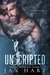 UnScripted (Creed MC, #2) by Jax Hart