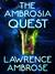 The Ambrosia Quest (Omniverse Book 1) by Lawrence Ambrose
