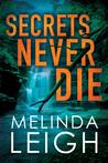Secrets Never Die (Morgan Dane, #5)