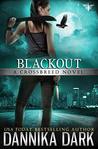 Blackout (Crossbreed, #5)