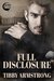 Full Disclosure (Hollywood #3) by Tibby Armstrong
