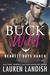 Buck Wild (Bennett Boys Ranch #1) by Lauren Landish