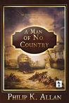 A Man of No Country (Alexander Clay Series Book 4)