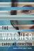 The Watcher by Caroline Eriksson