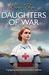 Daughters of War (The War Nurses #2) by Lizzie Page
