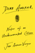 Dear America Notes of an Undocumented Citizen by Jose Antonio Vargas