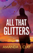 All That Glitters (Redemption Series Book 2) by Amanda J. Clay