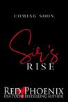Sir's Rise (Rise of the Dominants Book One)
