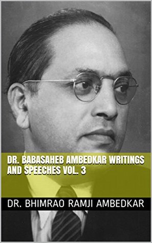 Dr babasaheb ambedkar writings and speeches vol 3 picture