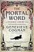 The Mortal Word (The Invisible Library, #5) by Genevieve Cogman