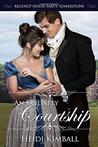 An Unlikely Courtship (Regency House Party: Somerstone #2)