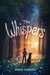 The Whispers by Greg Howard