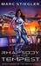 Rhapsody For The Tempest (The Braintrust, #3) by Marc Stiegler
