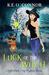Luck of the Witch (Crypt Witch Cozy Mystery Series Book 1) by K.E. O'Connor