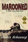 Marooned (Click Your Poison) (Volume 5)