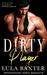 Dirty Player by Lula Baxter