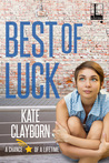 Best of Luck (Chance of a Lifetime, #3)