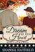 Dream of Her Heart (Hearts of the War Book 3) by Shanna Hatfield